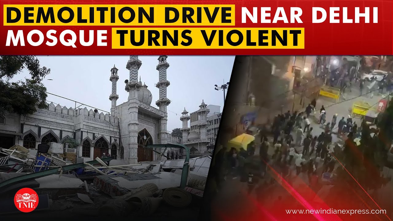 Violence near Delhi mosque during demolition drive; 5 held, FIR filed, police probe conspiracy angle