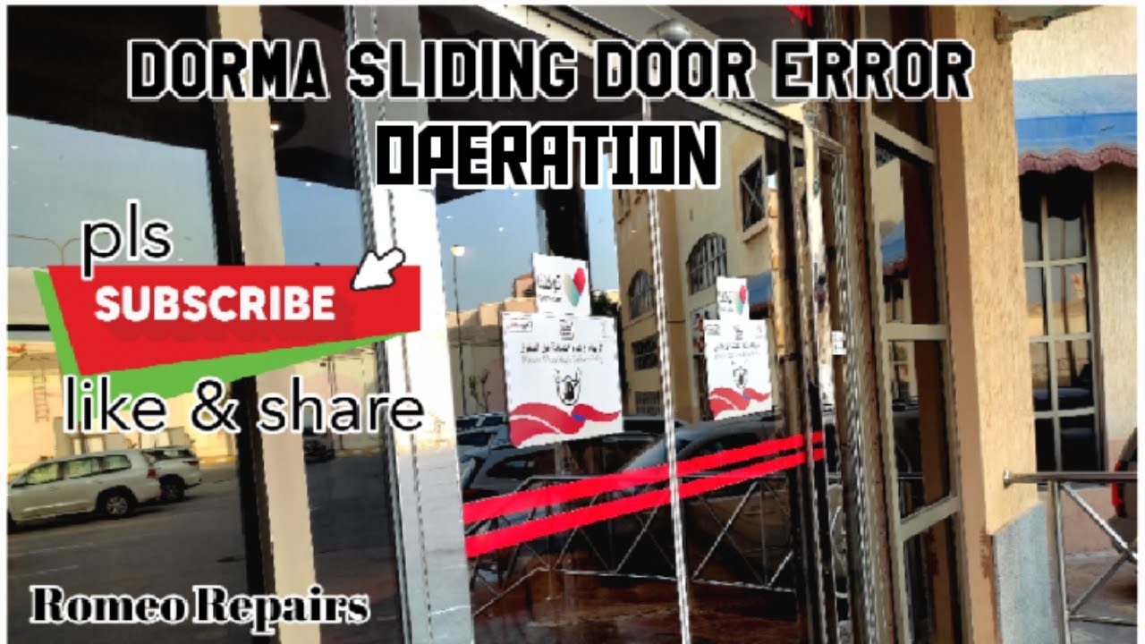 DORMA SLIDING DOOR ERROR OPERATION