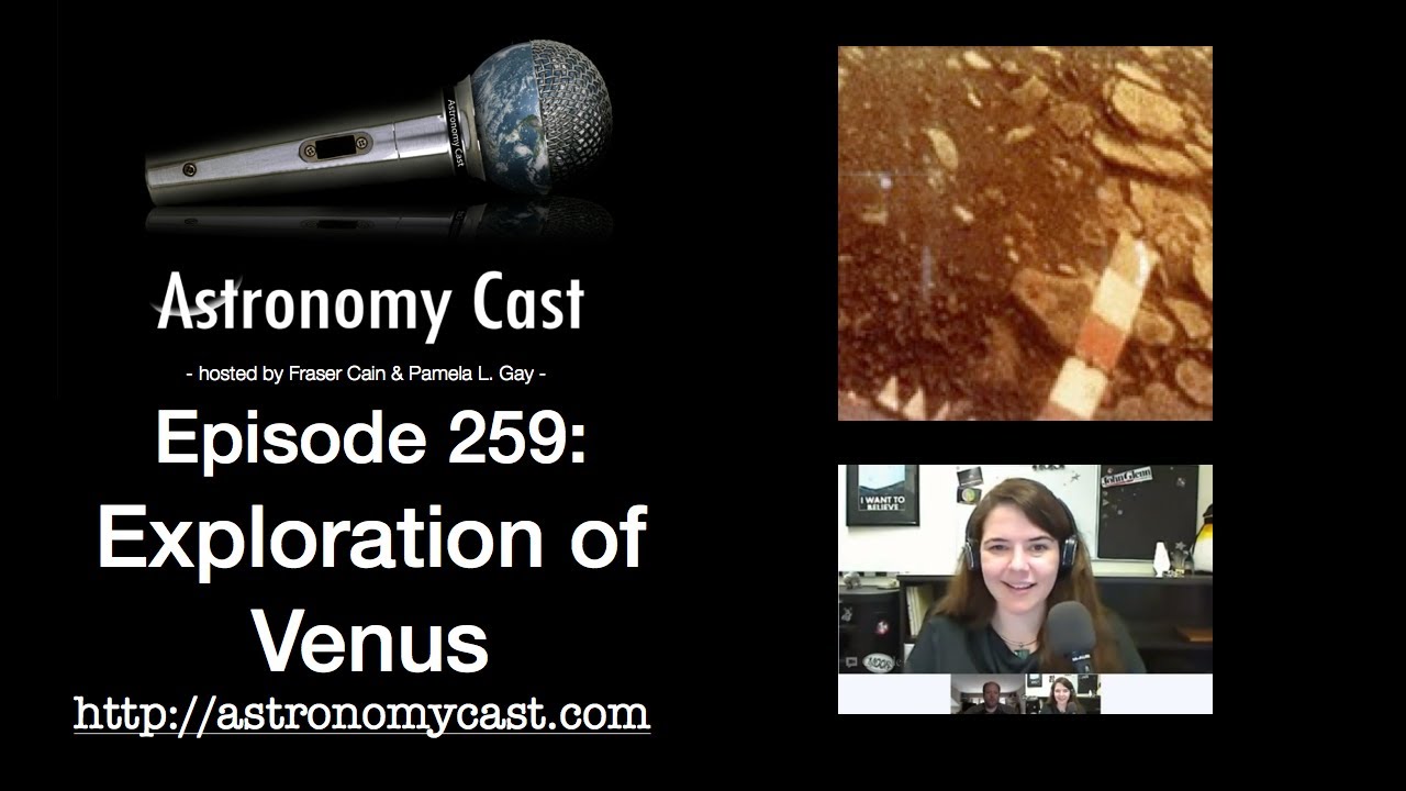 Astronomy Cast Ep. 259: Exploration of Venus