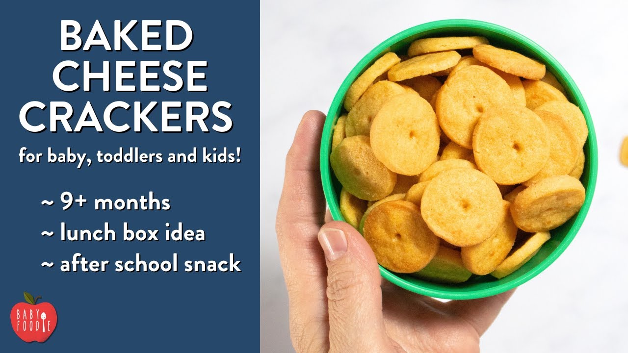 Homemade Cheese Crackers for Baby, Toddlers and Kids | BabyFoode