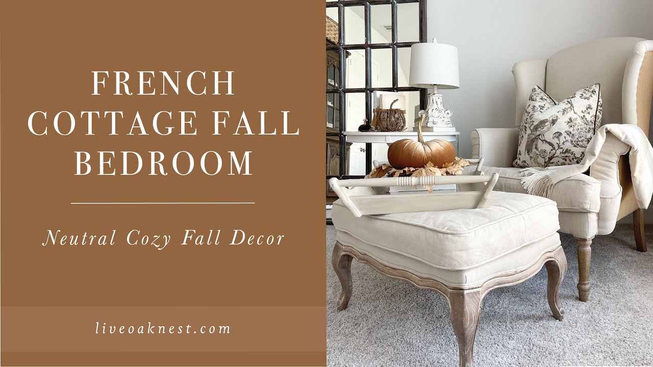 French Cottage Fall Bedroom, Neutral Fall Decor