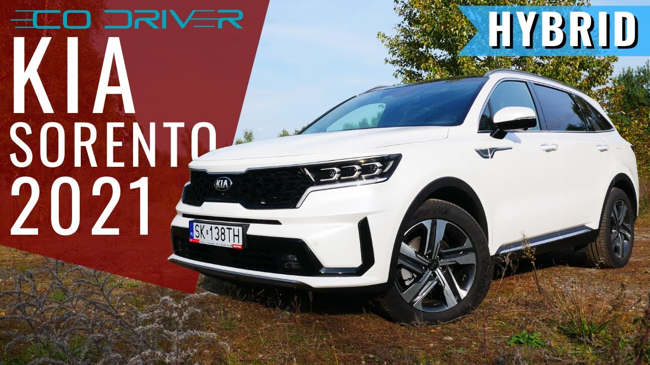 KIA Sorento Hybrid 1.6 T-GDi 230 KM - TEST PL - 2021