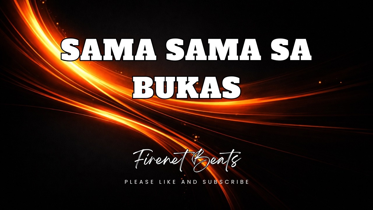 Sama Sama sa Bukas