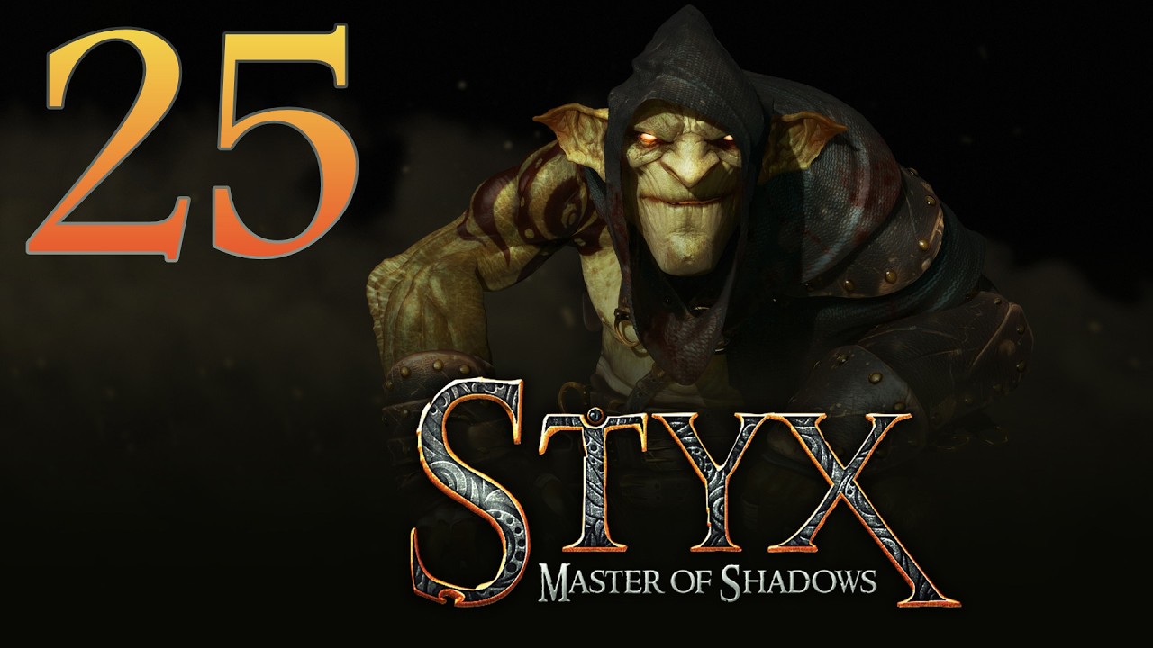 Styx: Master of Shadows | Capitulo 25 - El Árbol del mundo