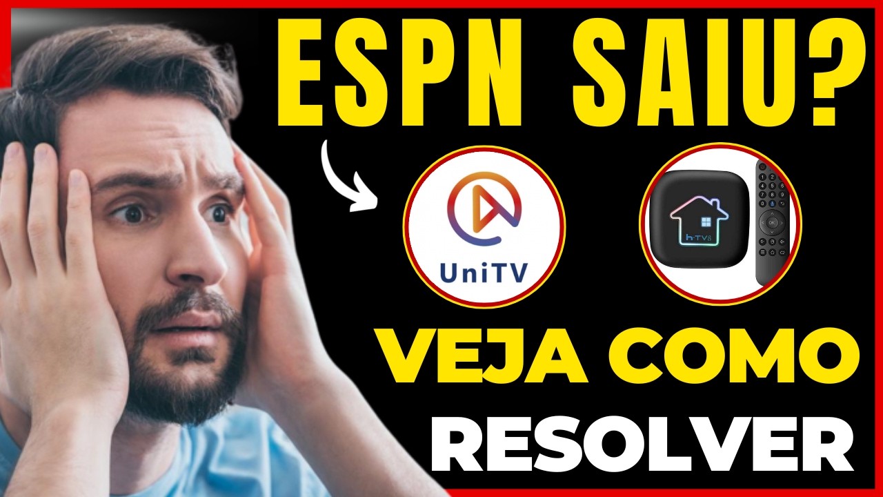 ⛔ ESPN ⛔- ESPN SAIU DO UNITV E HTV? ESPN SAIU DO HTV? ESPN SAIU DO UNITV? VEJA COMO RESOLVER!