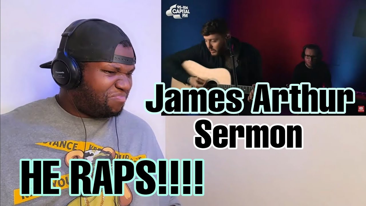 James Arthur | Sermon | Capital Live  | Reaction