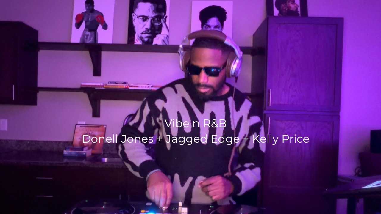 Vibe n R&B | Donell Jones, Jagged Edge, Kelly Price & More | Smooth R&B Mix 