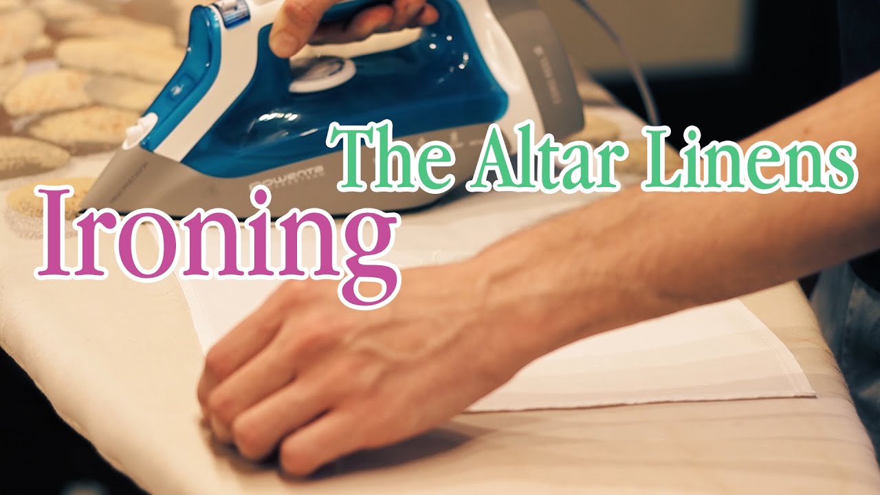 Relaxation and Learning - Ironing the Altar Linen (Bilingual French/English)