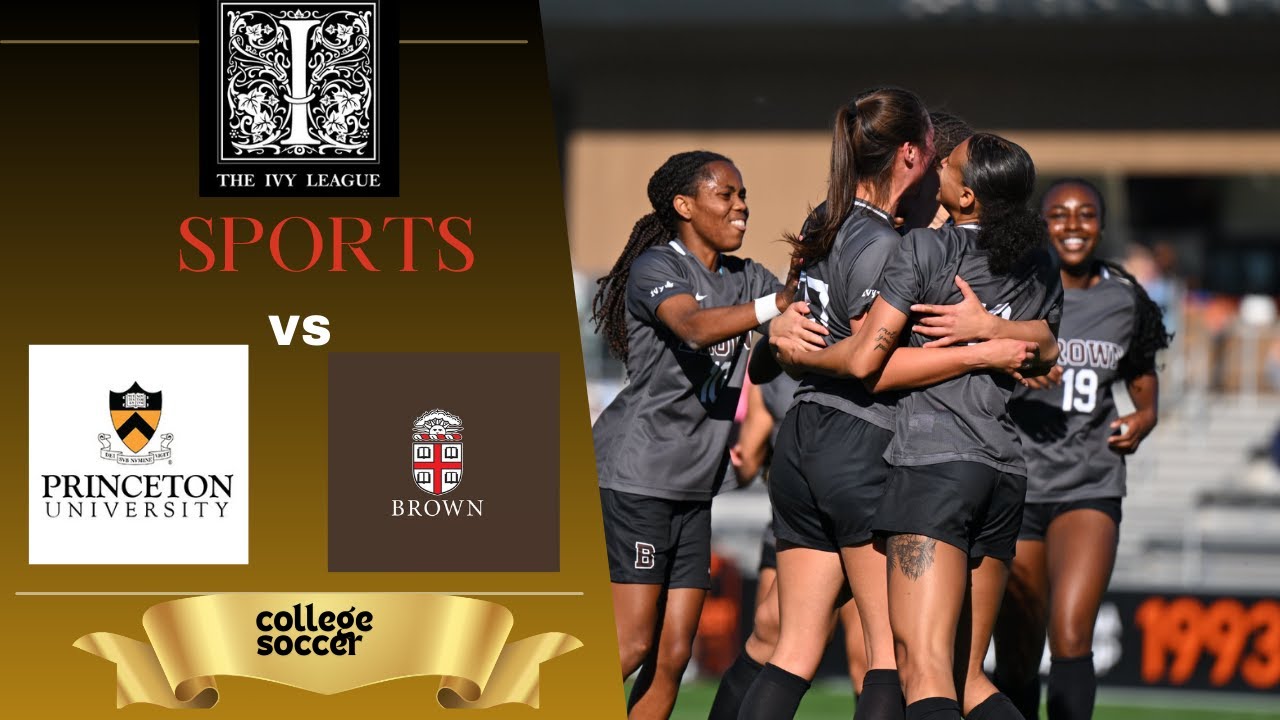 Ivy League Women's Soccer Championship Brown vs Princeton Full Match Replay and Highlights 2024