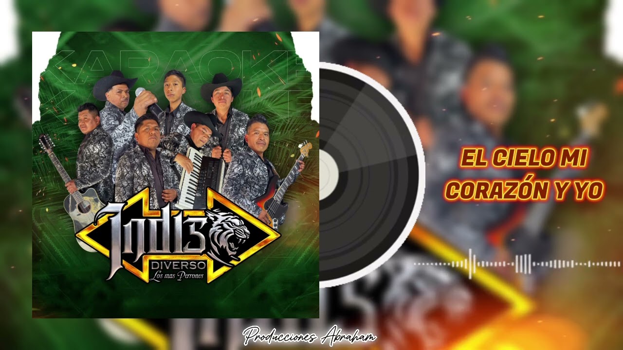 El Cielo mi Corazón y Yo | Grupo Indis Diverso De Tlatlauquitepec, Gro 