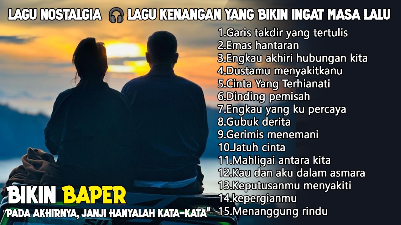 Lagu Nostalgia slowrock Pilihan Terbaik | Enak Didengar Saat Kerja #lagusedih #sadmusic
