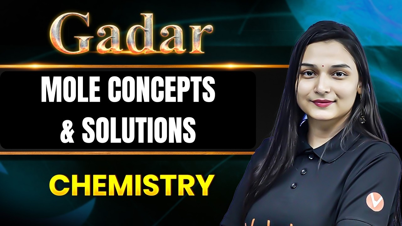 🔥JEE Main 2026 : Mole Concept + Solutions - Most Repeated TOPIC + PYQs | GADAR 2026