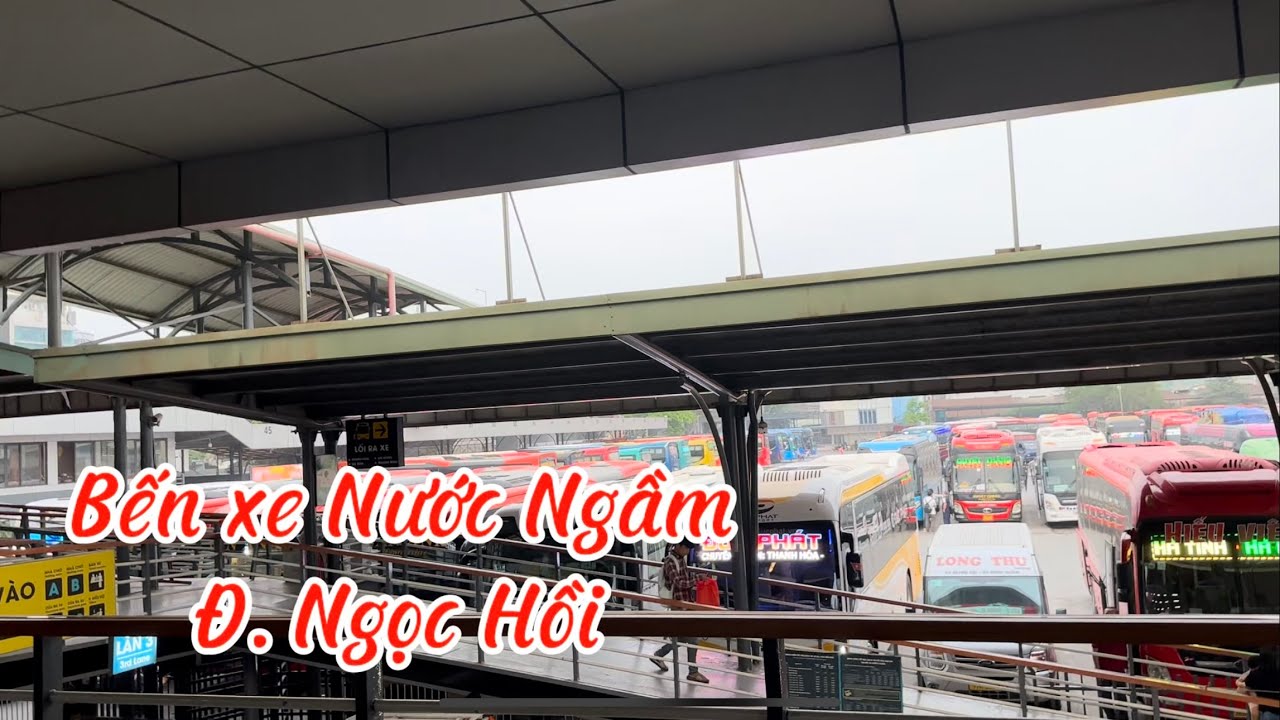 Review: Bến xe Nước Ngầm I Đ. Ngọc Hồi I Hà Nội I Vietnam I Thang Vu