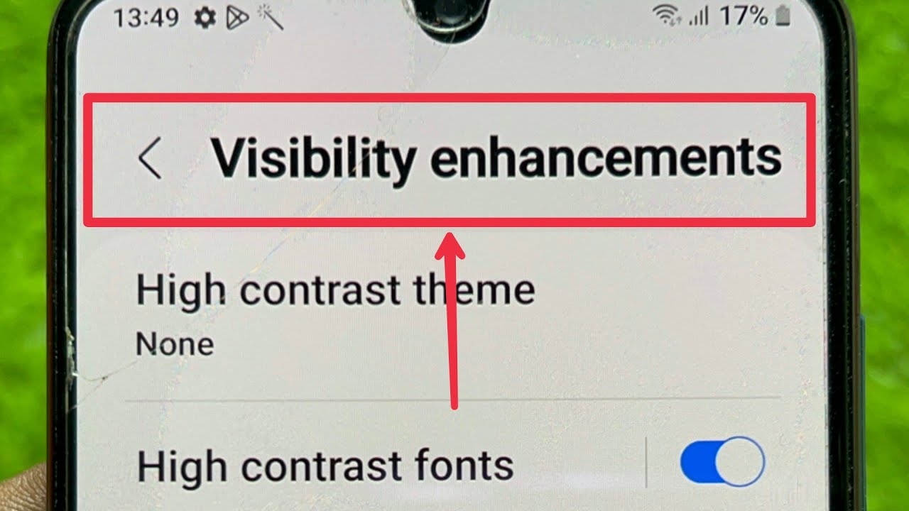 What is Visibility enhancements Settings in Accessibility All Samsung Phones