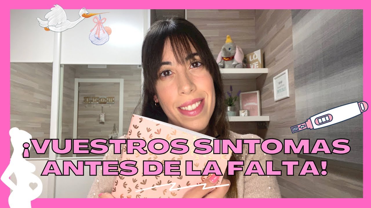 SÍNTOMAS de EMBARAZO antes de la falta de MIS SUSCRIPTORAS❗❗| Marzo 2022