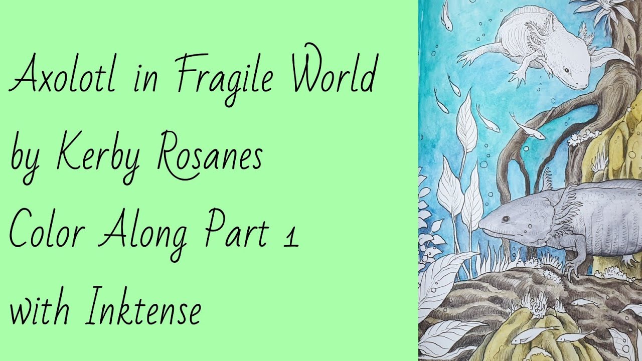 Axolotls in Fragile World by Kerby Rosanes Part 1