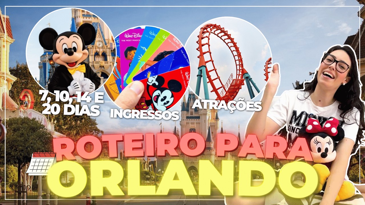 ROTEIRO ORLANDO - 7, 14 E 20 DIAS!