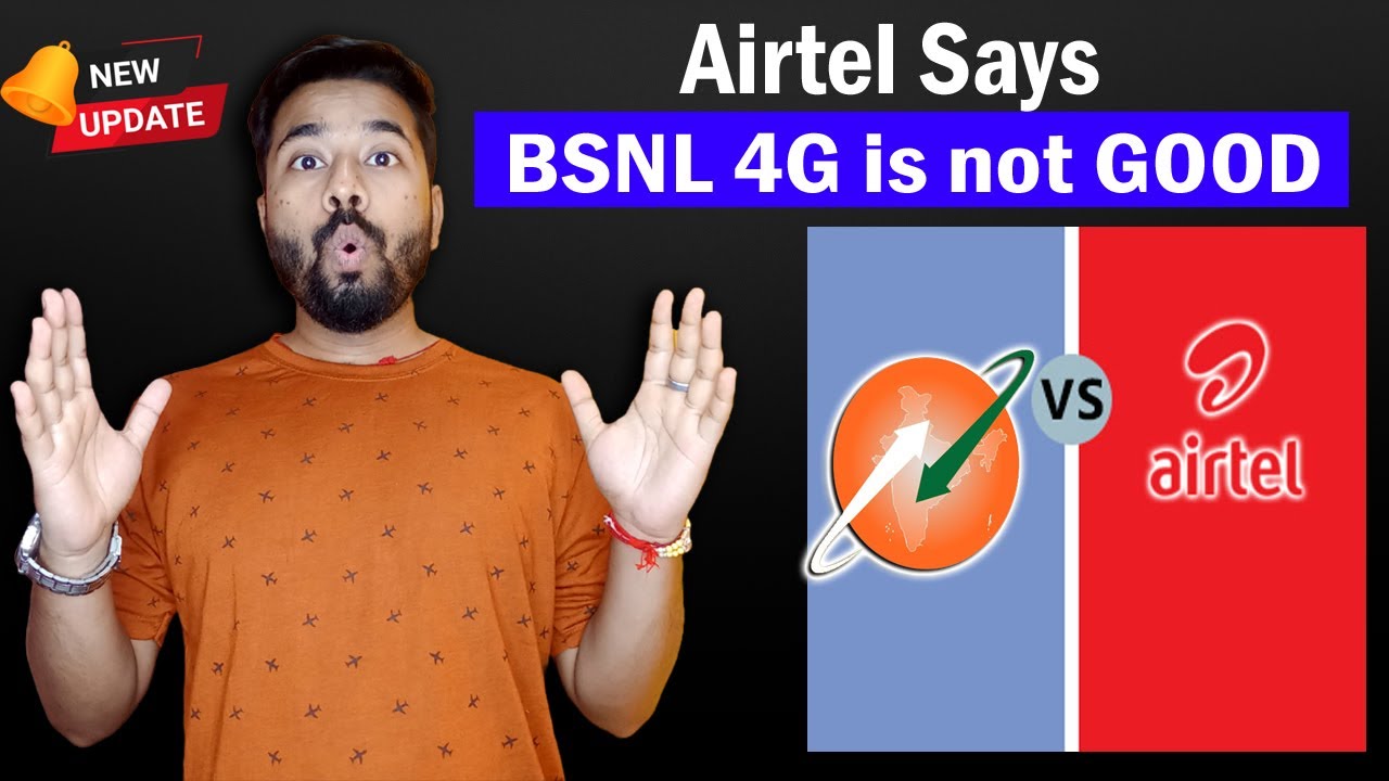 Airtel ने बताया BSNL का 4G सबसे घटिया है !! उसके बाद क्या हुआ जानिए ... #bsnl #bsnl4g