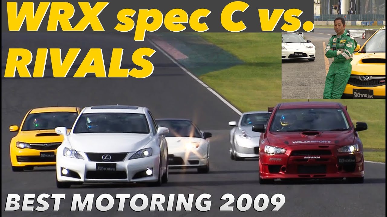 インプレッサ・スペックCと土屋圭市がライバルに挑む!!【Best MOTORing】2009