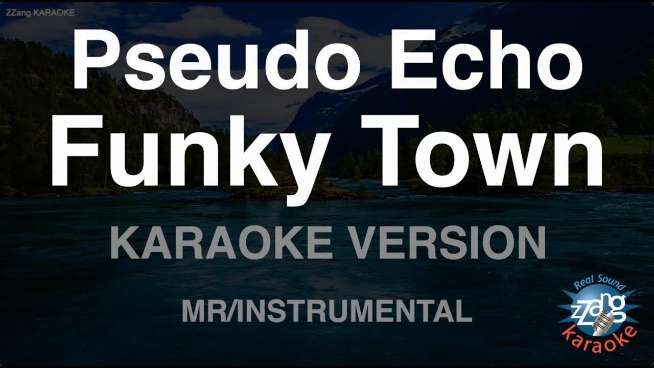 Pseudo Echo - Funky Town (Instrumental) (Karaoke Version)