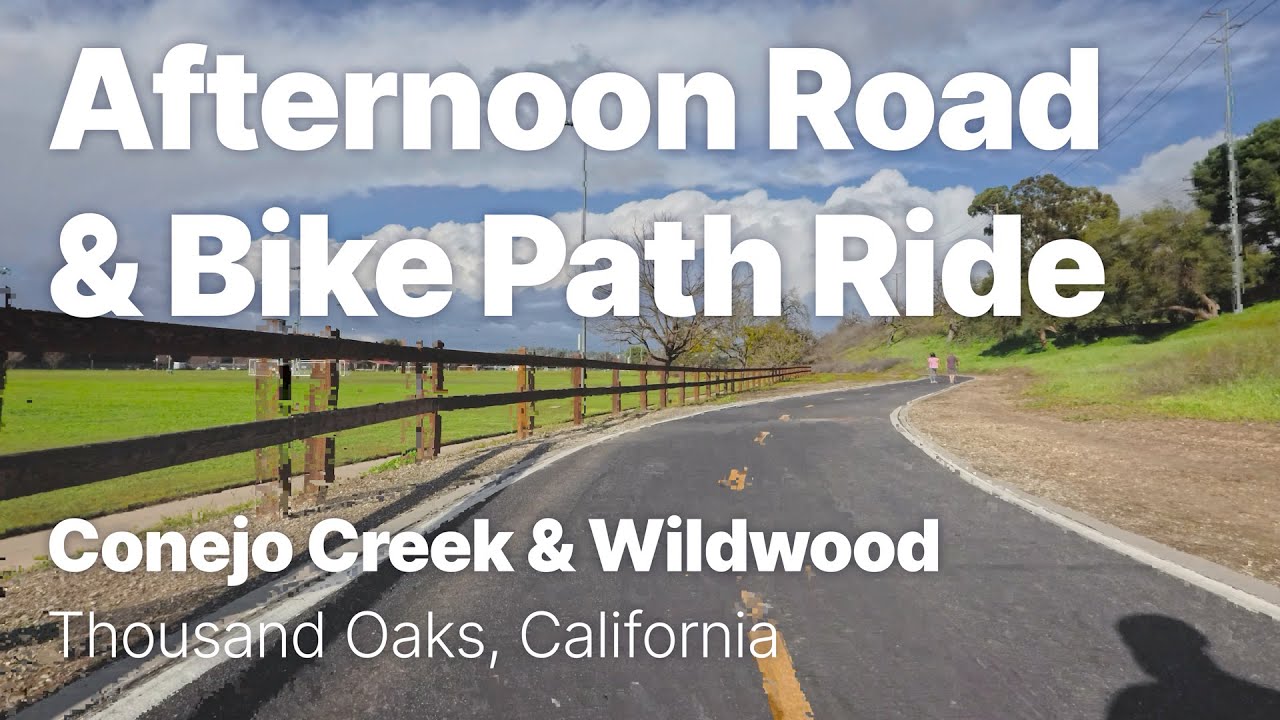 Afternoon Road and Bike Path Ride in Thousand Oaks [in 4k]