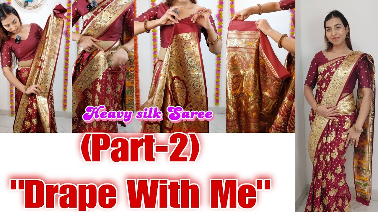 Drape With Me Your Bridal Silk Saree | Part 2 Bridal Saree Draping Tutorial