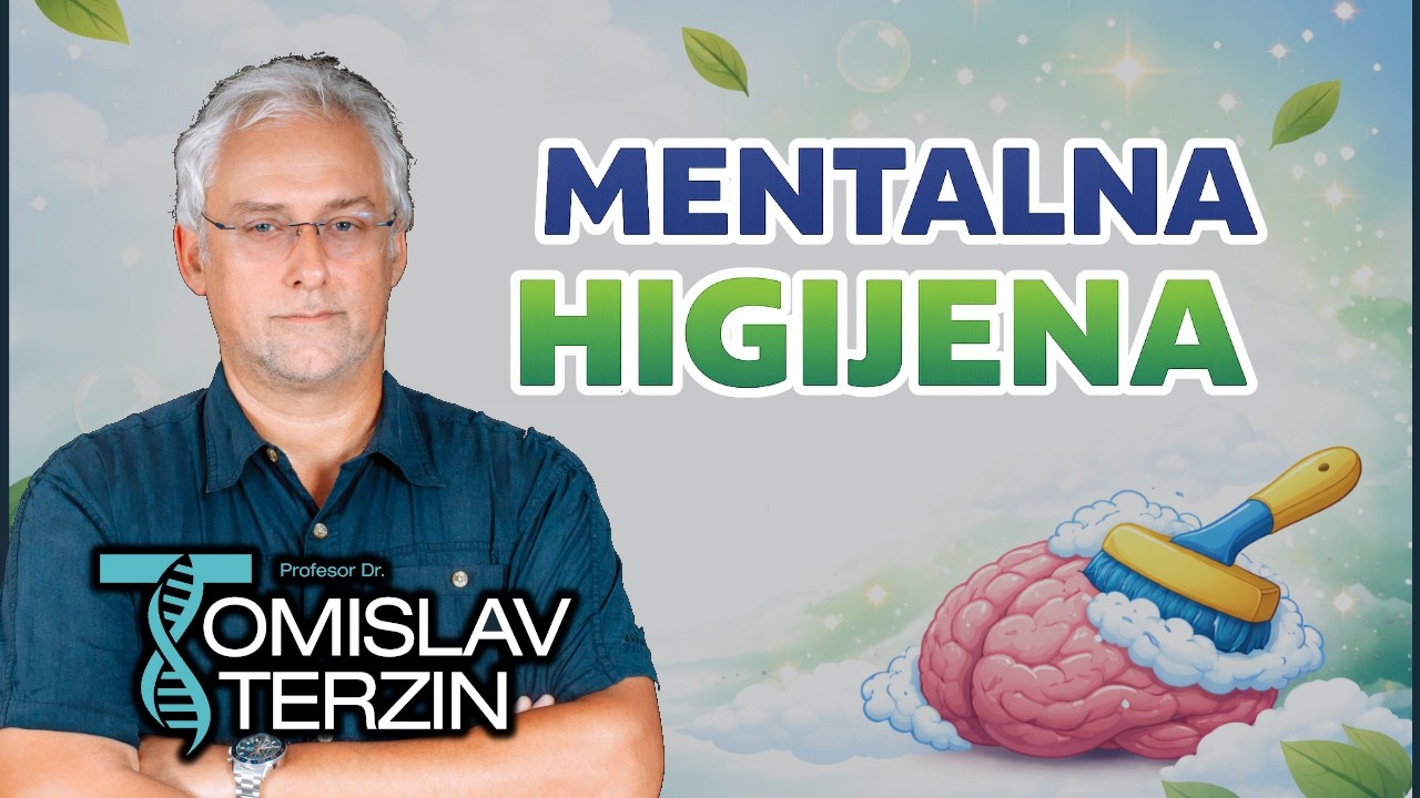 Tomislav Terzin - MENTALNA HIGIJENA