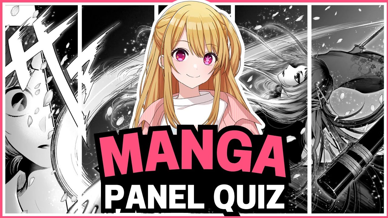 MANGA PANEL QUIZ | Can you guess ALL 20 Manga?