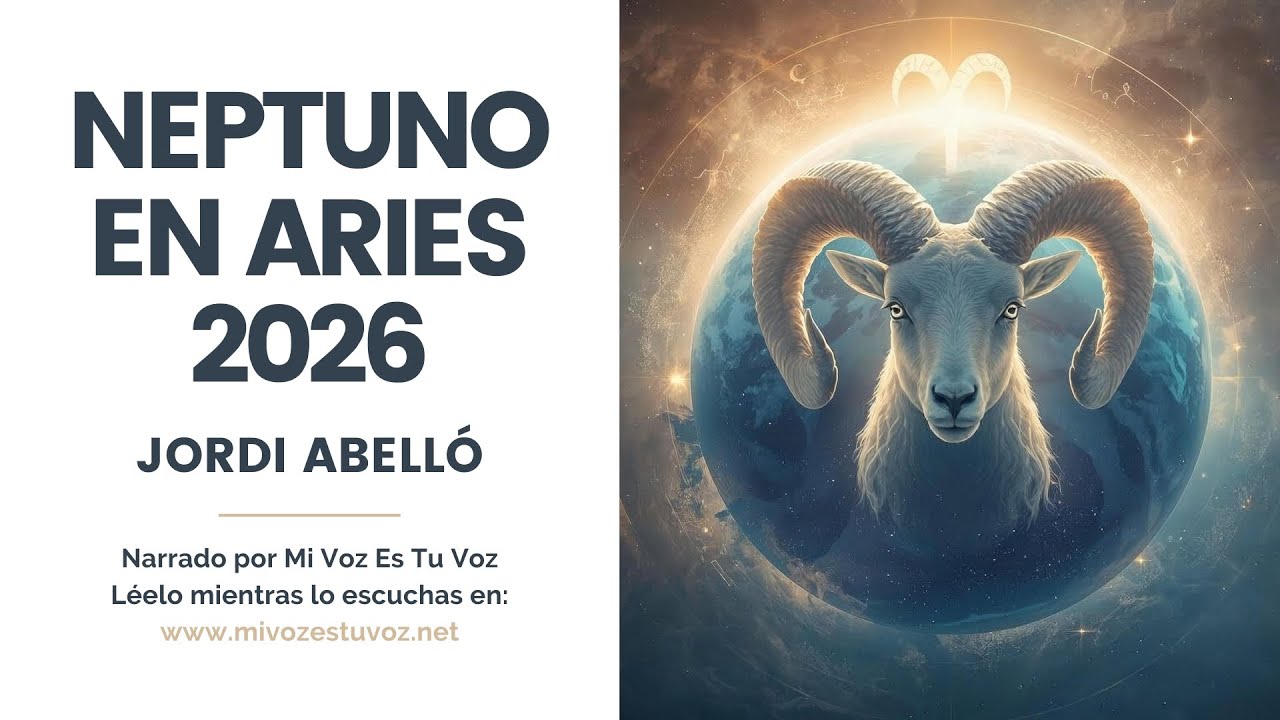 NEPTUNO EN ARIES 2026🌀 | Jordi Abelló