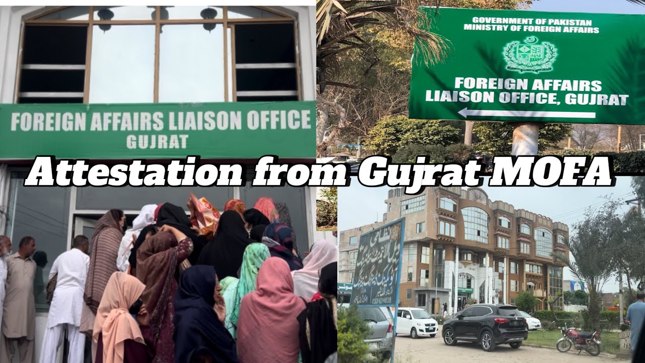 Ministry of Foreign Affairs in Gujrat | I got my documents attested from MOFA GT road GUJRAT