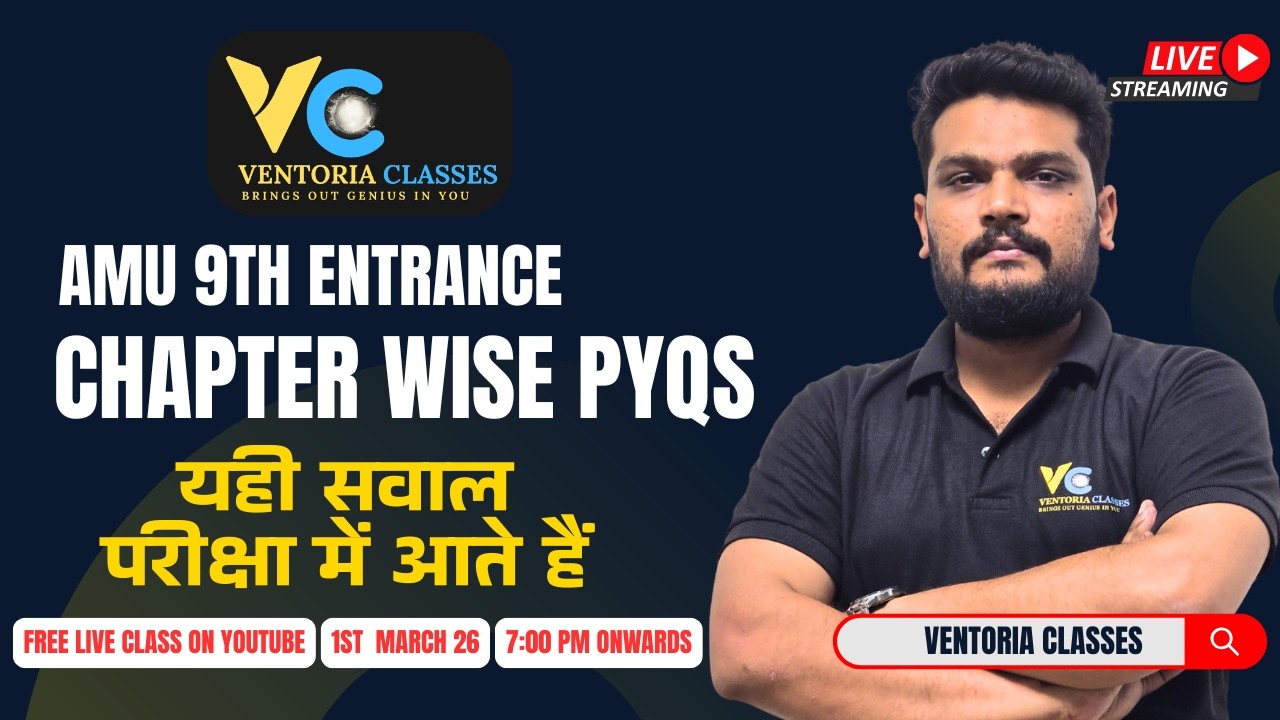 Chapter wise PYQs | AMU 9th Entrance