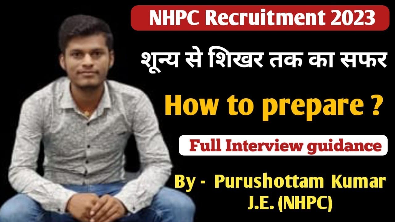 मैंने NHPC JE कैसे Qualify किया?By Purushottam Kumar||NHPC JE Selected Candiate Interview||Best Plan
