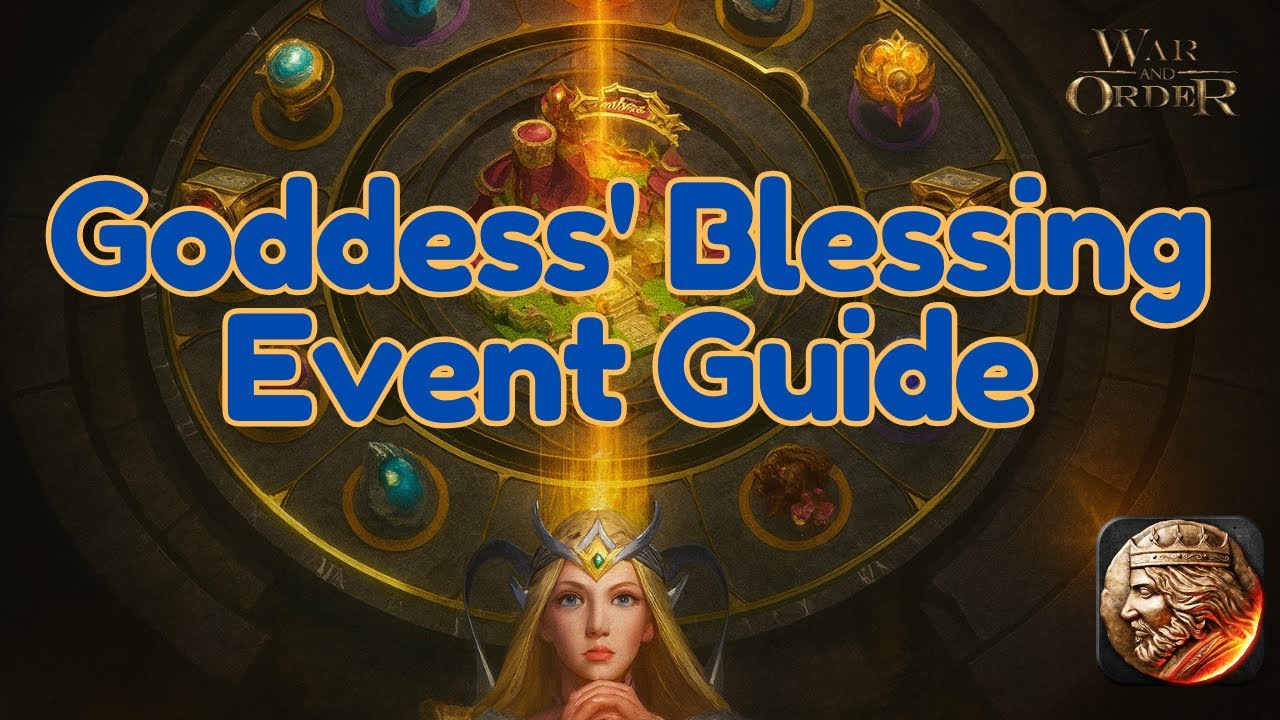 War and Order | Goddess' Blessing Event Guide | Is It Worth It?