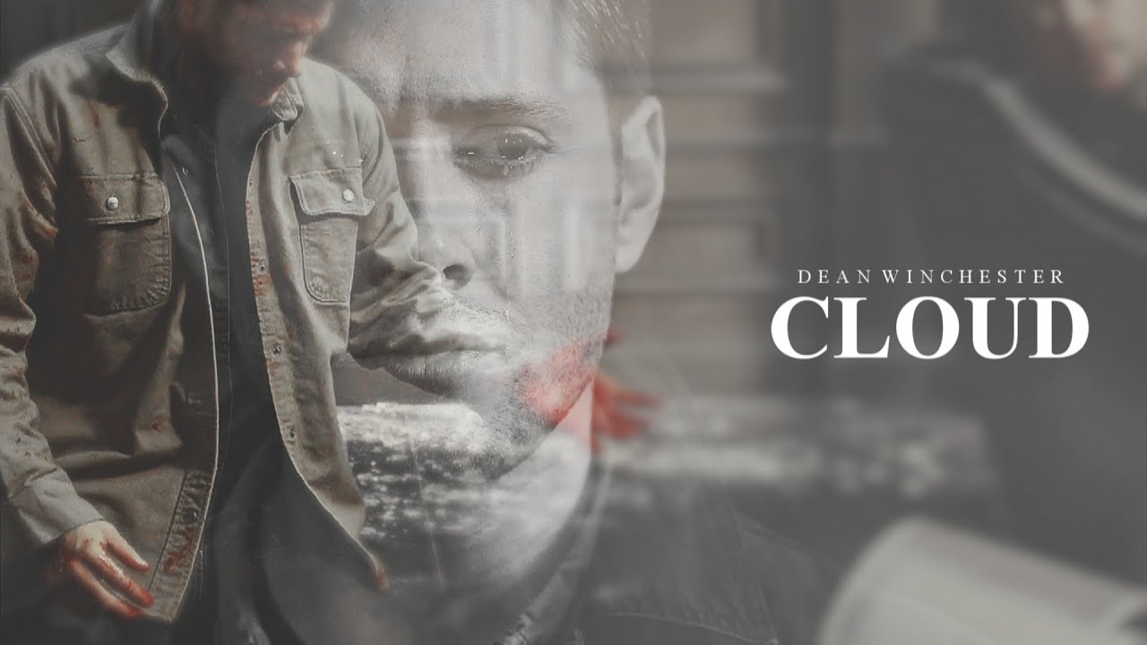 • Dean Winchester [Cloud]