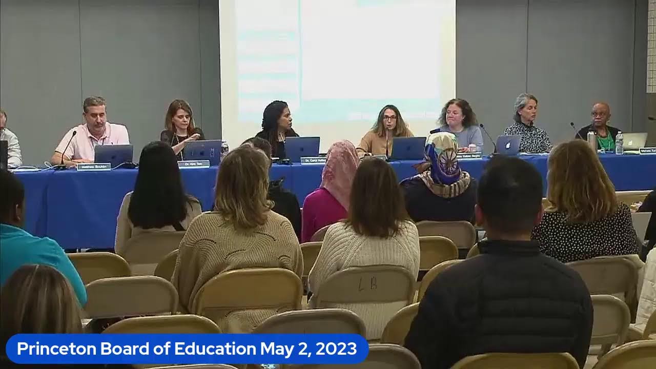 Princeton Board of Education Meeting May 2, 2023