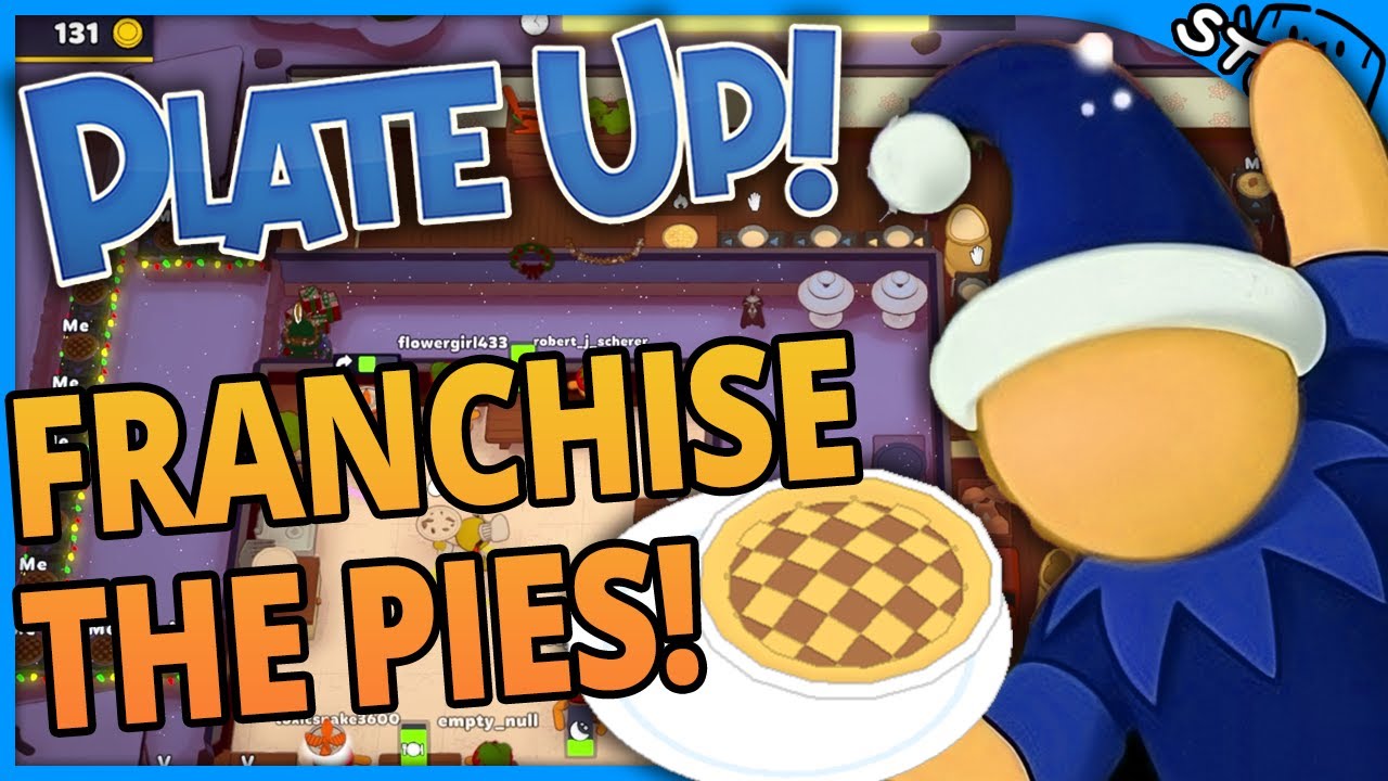 FRANCHISE THE PIES! - Plate Up