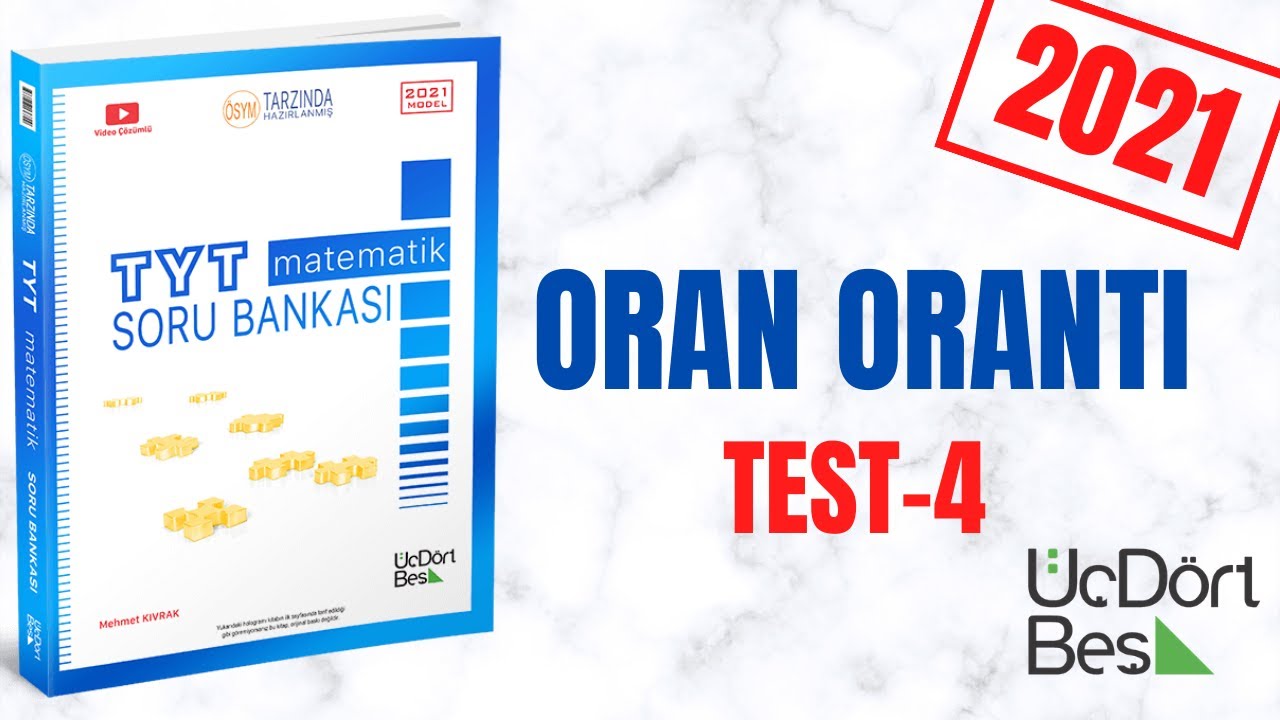 345 TYT 2021 MATEMATİK ORAN ORANTI TEST-4 ÇÖZÜMLERİ