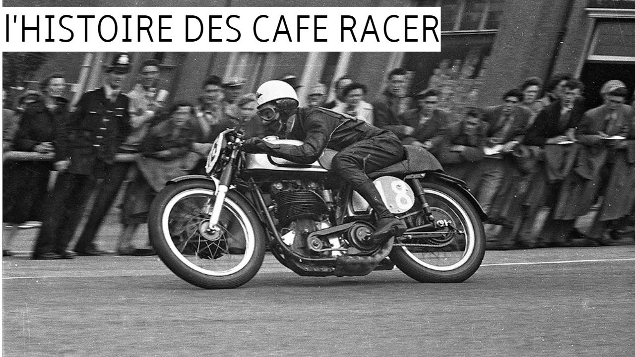 L histoire du Cafe Racer
