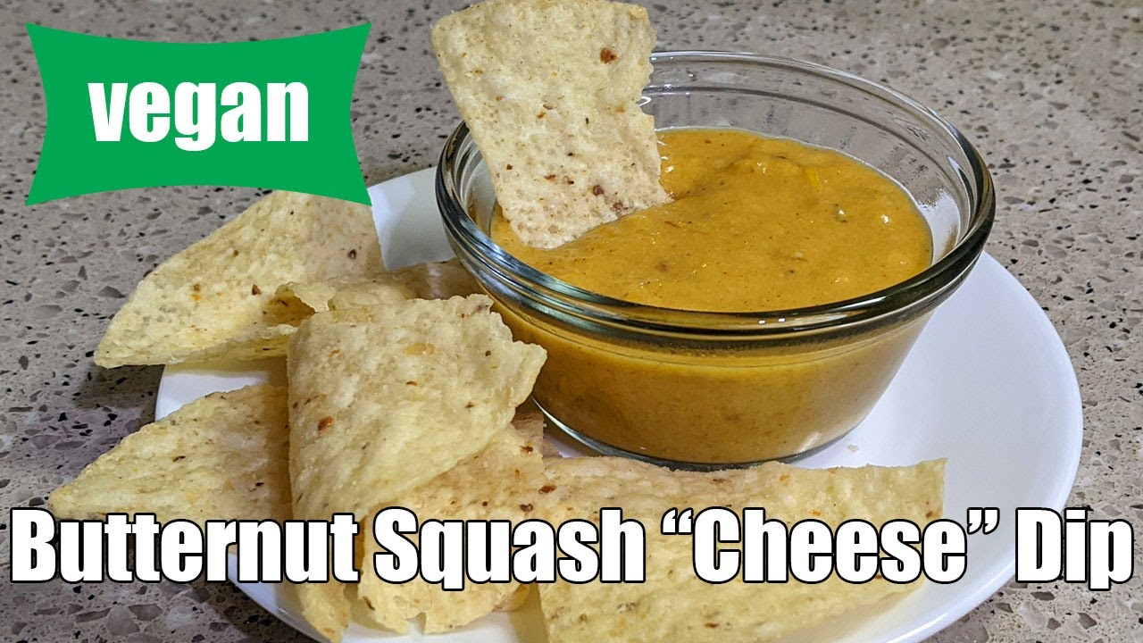 Butternut SQUASH CHEESE Dip with VEGAN Cheese | Salsa Con QUESO | Low Cholesterol | DIP RECIPES