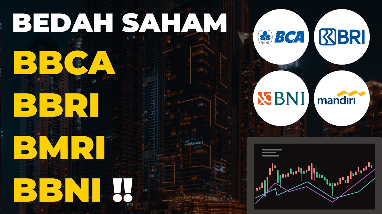 Bedah Saham BBCA BBRI BMRI BBNI !! | Saham Bank Series