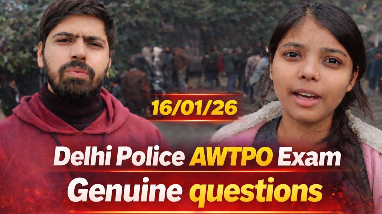 Delhi Police AWTPO Exam 2026 | 16 Jan First Shift | Genuine Questions & Paper Level 🔥🚨