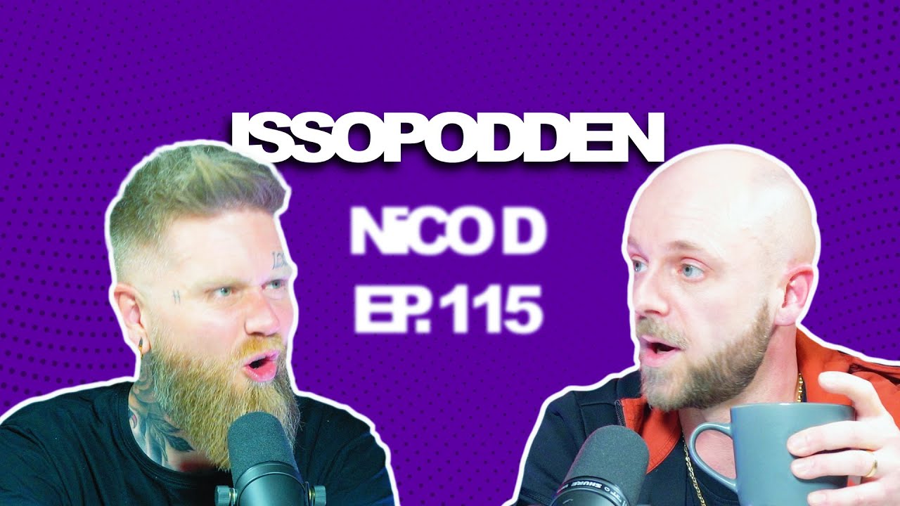 ISSOPODDEN - Episode 115: Nico D