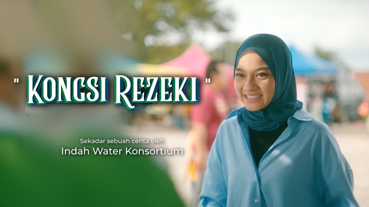 Kongsi Rezeki | Iklan Raya Aidilfitri 2023 Indah Water Konsortium