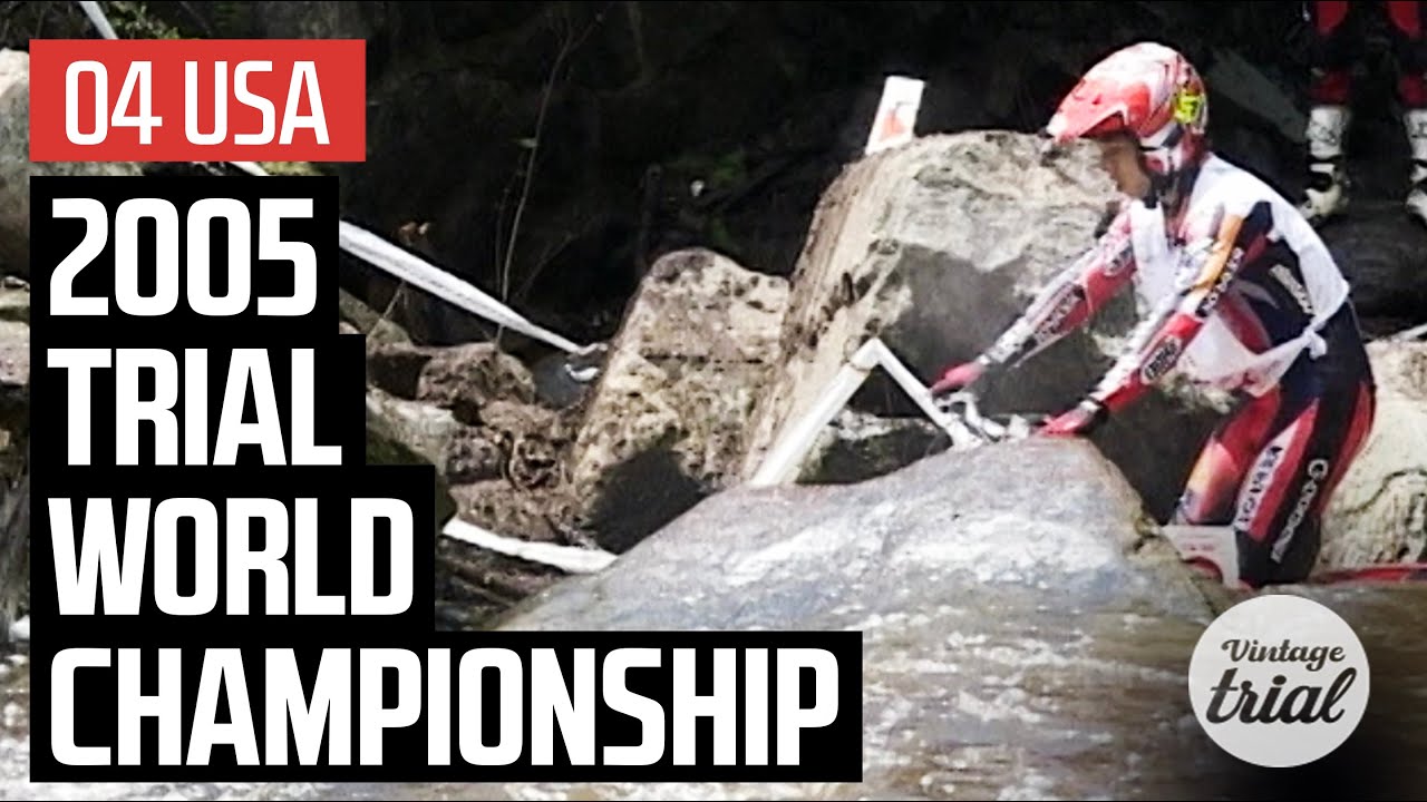 04 USA 🇺🇸 | 2005 TRIAL WORLD CHAMPIONSHIP