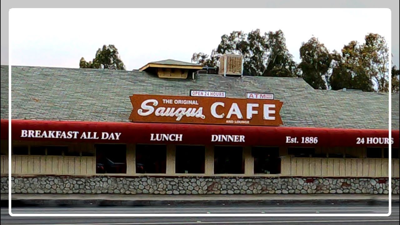 Original Saugus Cafe - The Oldest Restaurant in LA
