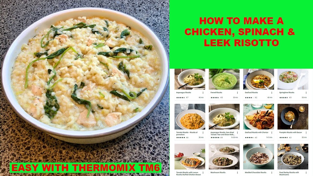 How to make a Chicken, Spinach & Leek Risotto in a Thermomix TM6