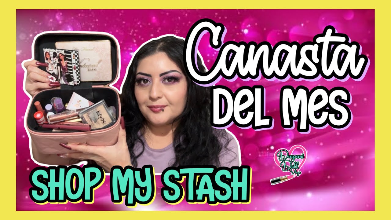 CANASTA DEL MES #shopmystash