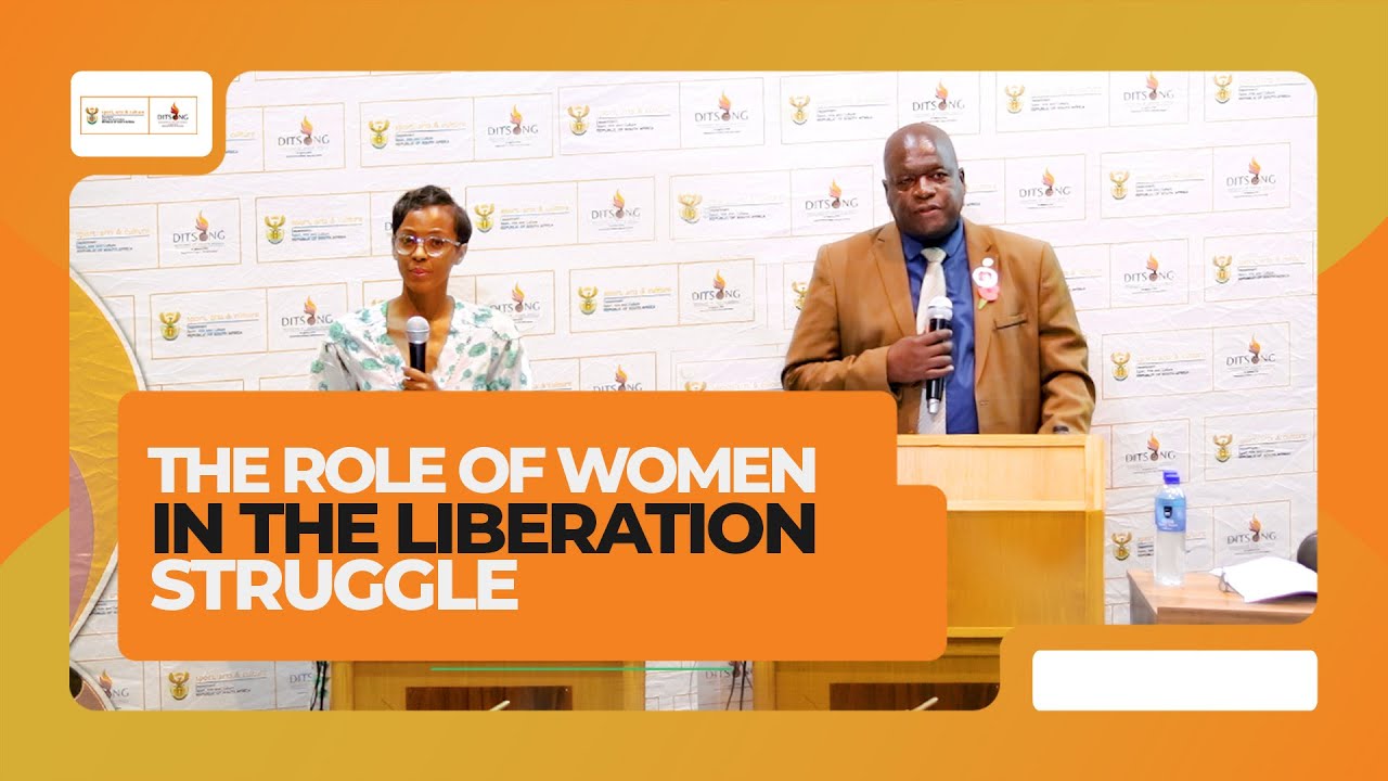 The Role of Women in the Liberation Struggle - Dr Sharon Sibanda x Mr. K.L Makau
