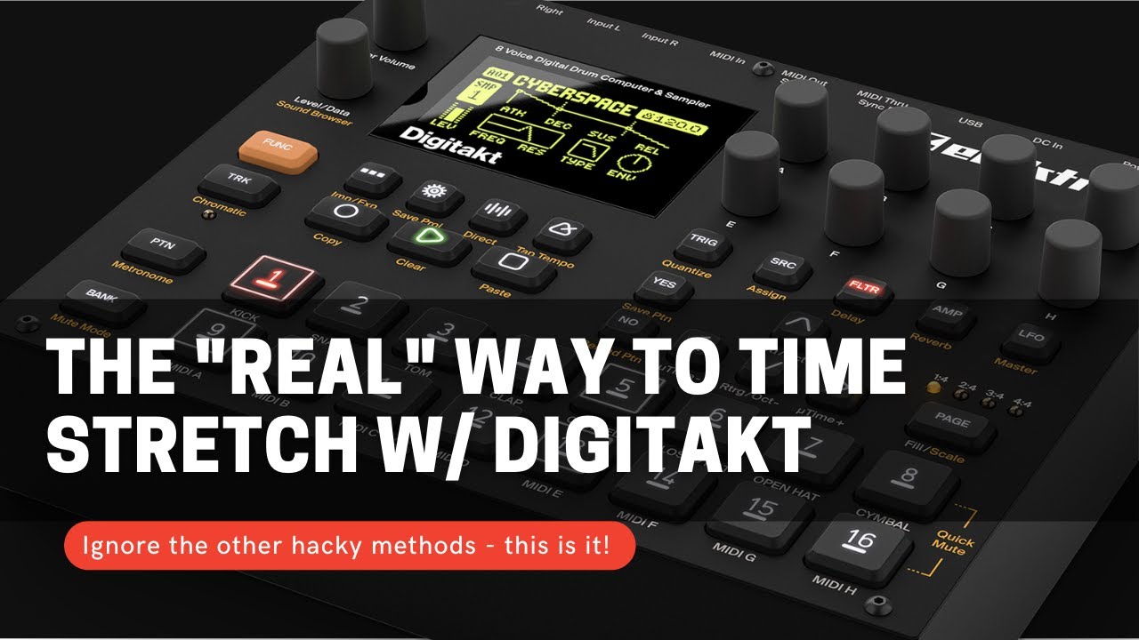 QUICK and EASY Time Stretching on the Elektron Digitakt