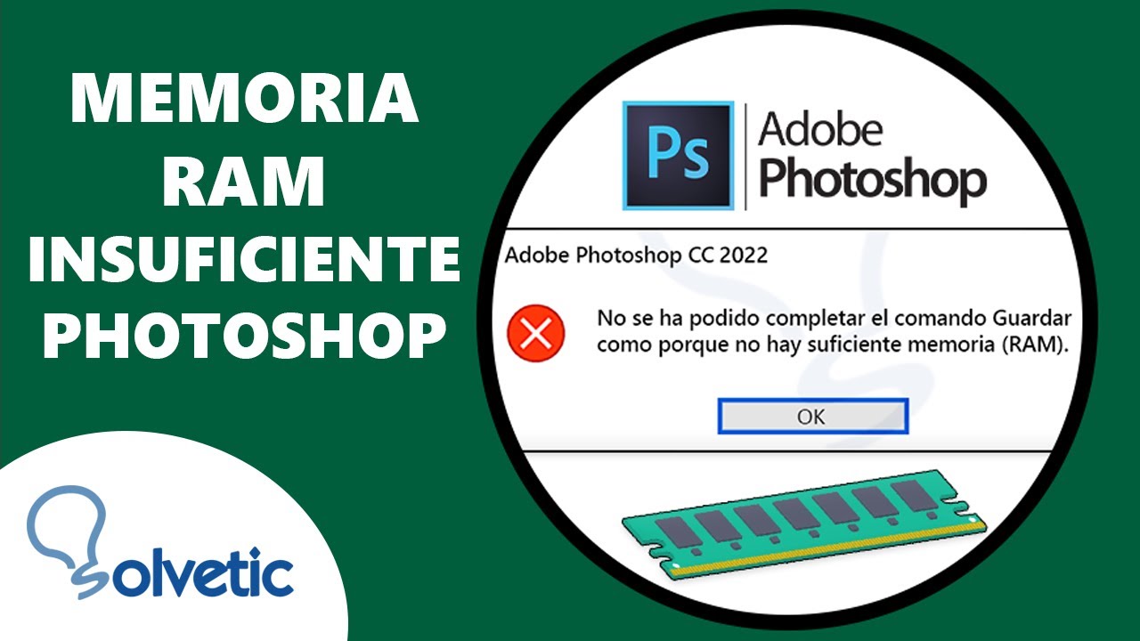 Error PHOTOSHOP NO HAY SUFICIENTE MEMORIA RAM ✔️ SOLUCION